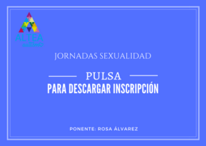 Inscripción Jornadas Sexualidad Rosa Álvarez